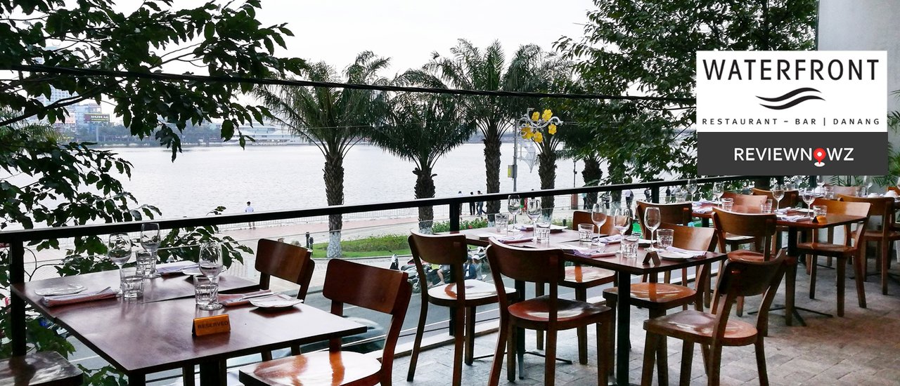 waterfront danang restaurant and bar รีวิว ราคา วิธีการ ...